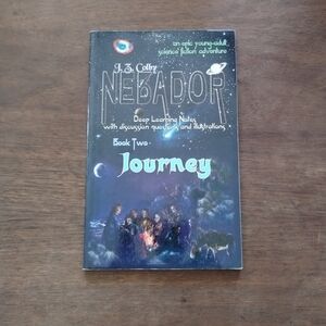 Nebador: Book Two: Journey by J. Z. Colby Paperback Signed By Author